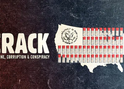 Crack: Cocaine, Tham Nhũng & Âm Mưu