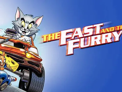 Tom And Jerry: The Fast And The Furry